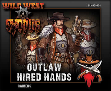 OLM050004 Hired Hands Raiders Outlaw Box Set Wild West Exodus (ONLINE ORDER ONLY)