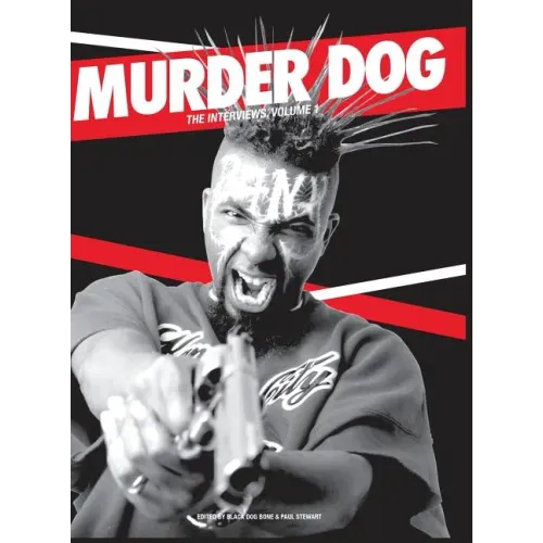 Murder Dog The Interviews Vol. 1 - Hardcover (ONLINE ORDER ONLY)