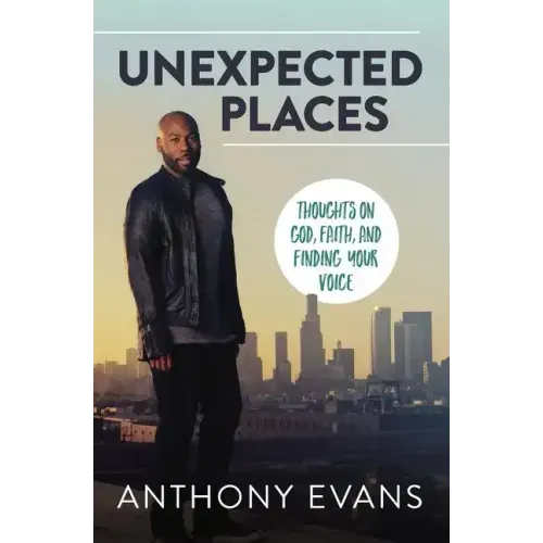 Unexpected Places Softcover - Paperback (ONLINE ORDER ONLY)