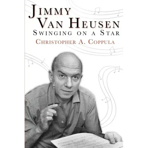 Jimmy Van Heusen: Swinging on a Star - Paperback (ONLINE ORDER ONLY)
