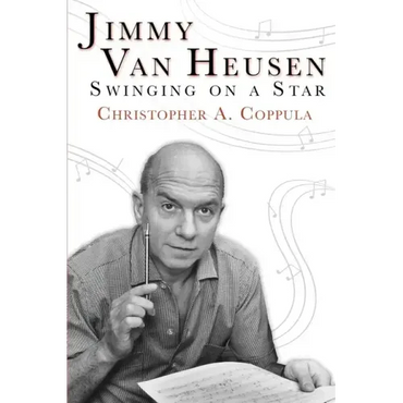Jimmy Van Heusen: Swinging on a Star - Paperback (ONLINE ORDER ONLY)