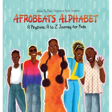 Afrobeats Alphabet - Hardcover (ONLINE ORDER ONLY)