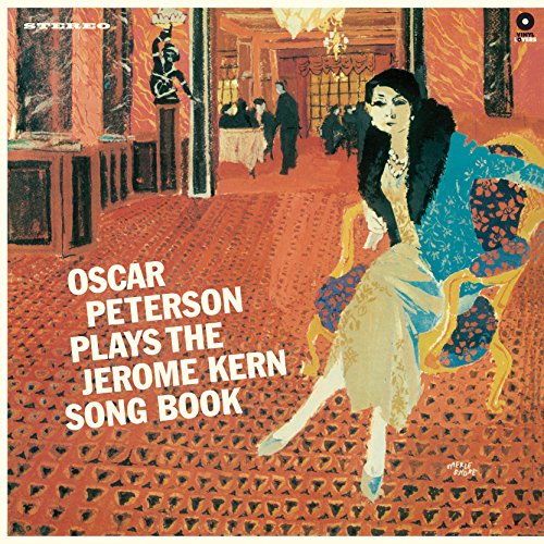 Oscar Peterson - Plays The Jerome Kern Songbook [Vinyl] (ONLINE ORDER ONLY)