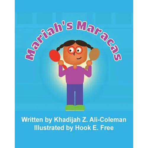 Mariah's Maracas - Paperback (ONLINE ORDER ONLY)