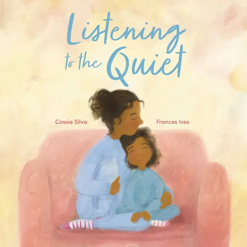 Listening to the Quiet - Hardcover (ONLINE ORDER ONLY)