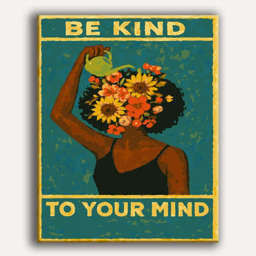 Be Kind To Your Mind - Paint By Numbers Kit (ONLINE ORDER ONLY)