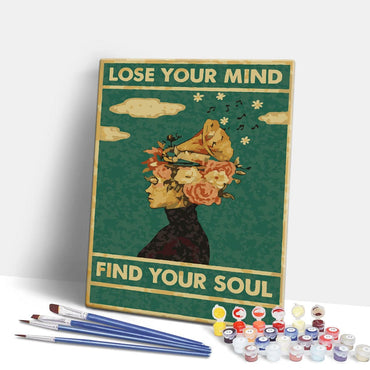 Lose Your Mind, Find Your Soul - Paint By Numbers Kit (ONLINE ORDER ONLY)