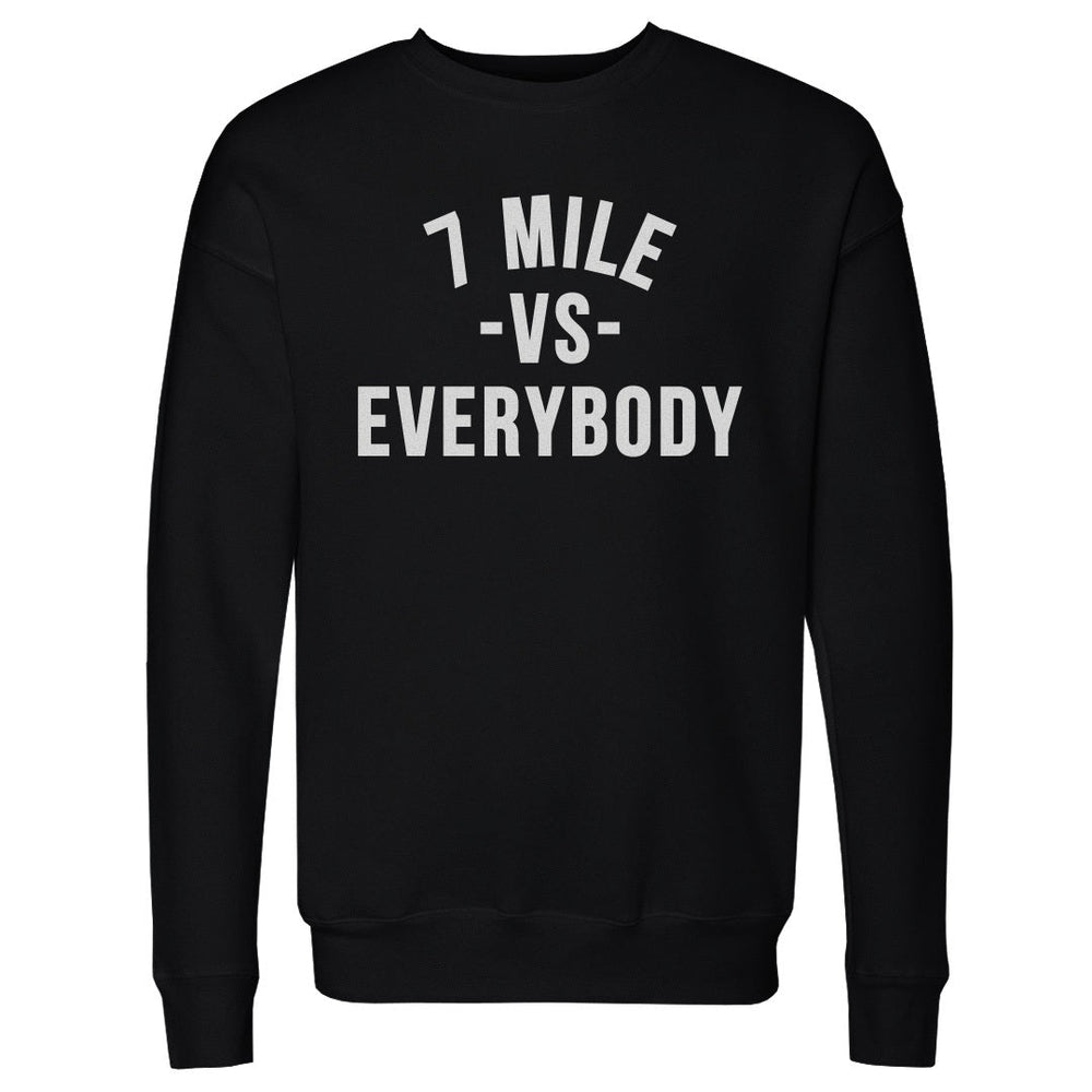 7 Mile Vs. Everybody WHT