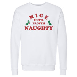 Christmas Nice Until Proven Naughty (ONLINE ORDER ONLY)