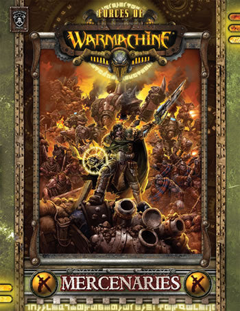PIP1031 Warmachine Mercenaries Soft Cover Privateer Press (ONLINE ORDER ONLY)