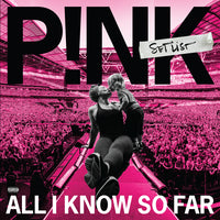 P!NK - All I Know So Far: Setlist [Vinyl] (ONLINE ORDER ONLY)