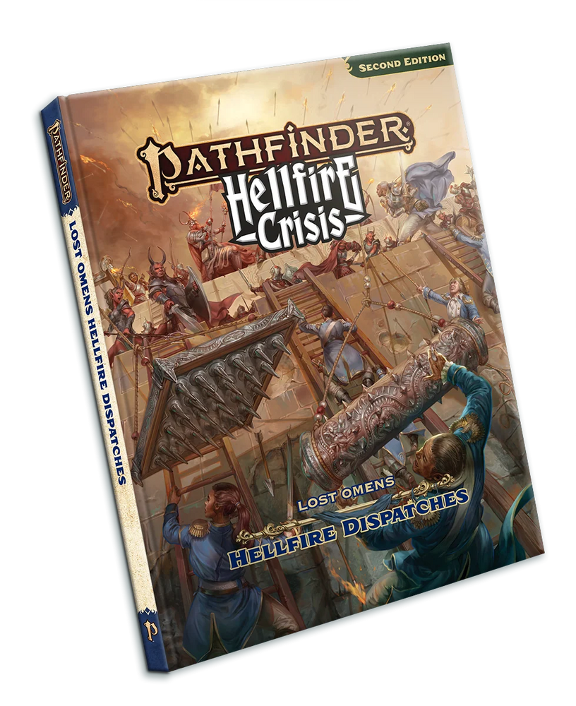 Pathfinder: Hellfire Crisis - Lost Omens: Hellfire Dispatches