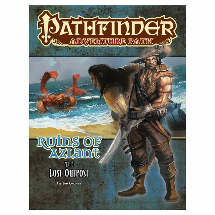 PZO90121 The Lost Outpost The Ruins Of Azlant Chapter 1 (ONLINE ORDER ONLY)