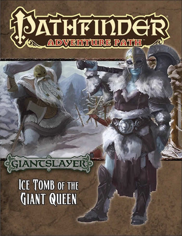 PZO9094 Pathfinder Ice Tomb Of The Giant Queen (4 Of 6) Campaign Setting Paizo (ONLINE ORDER ONLY)