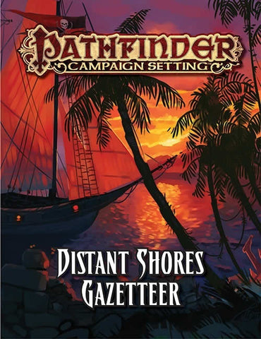 PZO9285 Distant Shores Pathfinder Campaign Setting Paizo (ONLINE ORDER ONLY)