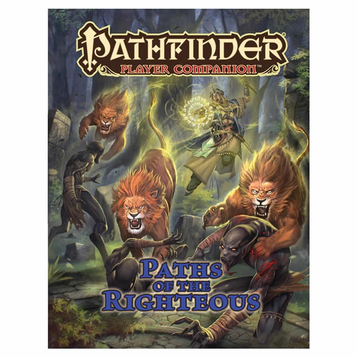 PZO9474 Paths Of The Righteous Pathfinder Player Companion (ONLINE ORDER ONLY)