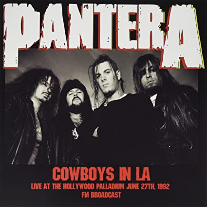 Pantera - Cowboys In La: Live At The Hollywood Palladium June 27th 1992 [Import] [Vinyl] (ONLINE ORDER ONLY)