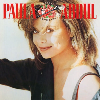 Paula Abdul - Forever Your Girl (180 Gram Vinyl) [Import] [Vinyl] (ONLINE ORDER ONLY)