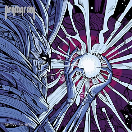 Pentagram - Show 'Em How (Black Vinyl) [Vinyl]