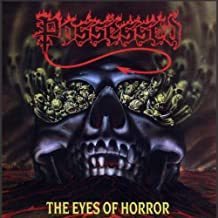Possessed - The Eyes Of Horror [Vinyl] (ONLINE ORDER ONLY)