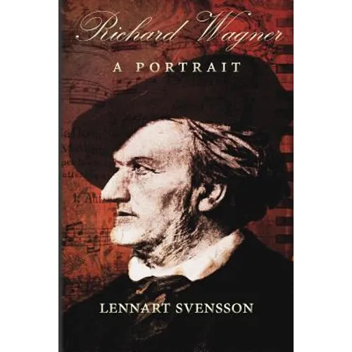 Richard Wagner - A Portrait - Paperback (ONLINE ORDER ONLY)