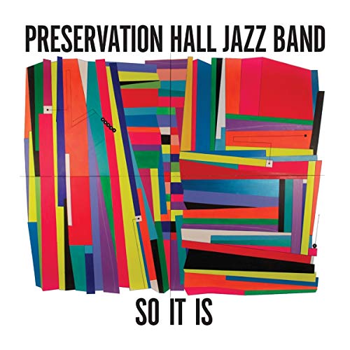 Preservation Hall Jazz Band - So It Is [Vinyl] (ONLINE ORDER ONLY)