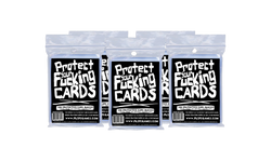 Protect Your Fucking Cards - 100 Card Sleeves (Online Order Only)