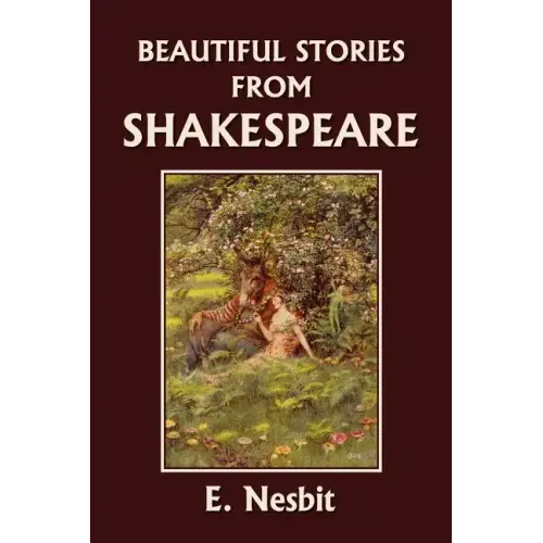 Beautiful Stories from Shakespeare (Yesterday's Classics) - Paperback (ONLINE ORDER ONLY)