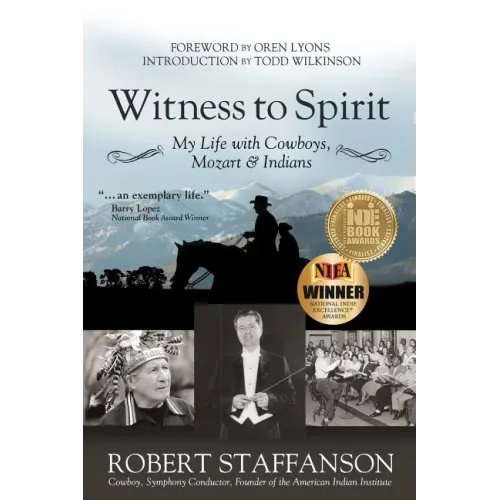 Witness to Spirit: My Life with Cowboys, Mozart & Indians - Paperback (ONLINE ORDER ONLY)