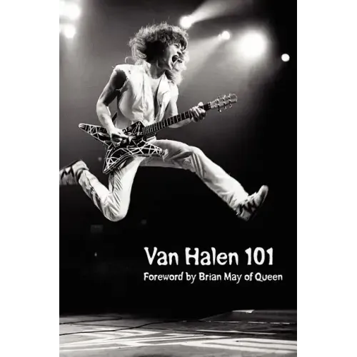Van Halen 101: Foreword by Brian May - Paperback (ONLINE ORDER ONLY)