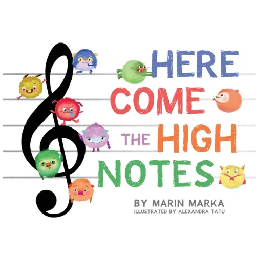 Here Come the High Notes - Paperback (ONLINE ORDER ONLY)