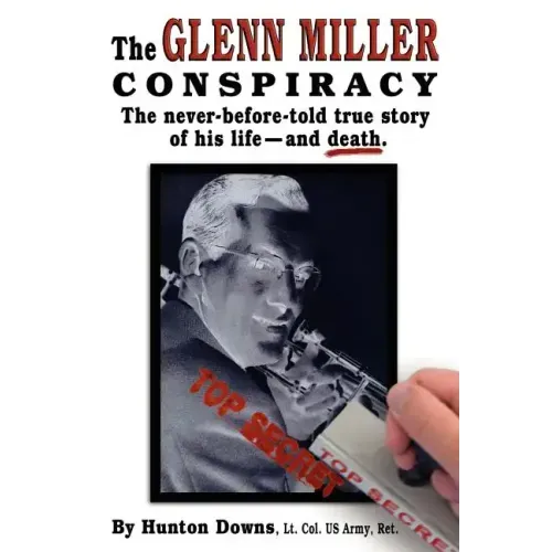The Glenn Miller Conspiracy - Paperback (ONLINE ORDER ONLY)