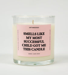 Smells Like My Most Successful Child Got Me This Candle Glass Candle (ONLINE ORDER ONLY)