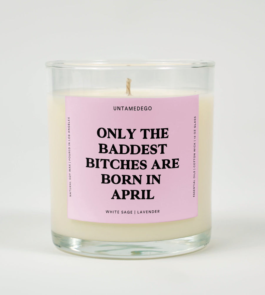 The Baddest Bitches Are Born In April Birthday Glass Candle (ONLINE ORDER ONLY)