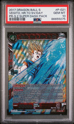 2017 DRAGON BALL SUPER VEGITO, HR.TO SV/DAY #P-021 - PSA 10 (Online Order Only)