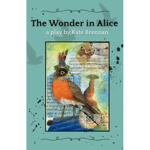 The Wonder in Alice - Paperback (ONLINE ORDER ONLY)