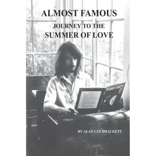 Almost Famous: Journey to the Summer of Love - Paperback (ONLINE ORDER ONLY)