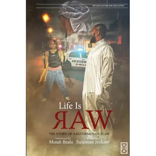 Life is Raw: The Story of a Reformed Outlaw - Paperback (ONLINE ORDER ONLY)