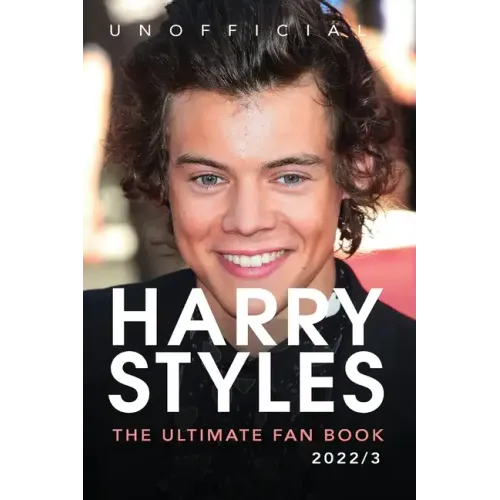 Harry Styles The Ultimate Fan Book: 100+ Harry Styles Facts, Photos, Quizzes & More - Paperback (ONLINE ORDER ONLY)