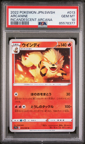 2022 POKEMON JAPANESE SWORD & SHIELD INCANDESCENT ARCANA ARCANINE #13 -  PSA  10 (Online Order Only)
