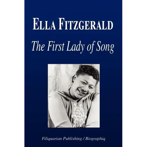 Ella Fitzgerald - The First Lady of Song (Biography) - Paperback (ONLINE ORDER ONLY)