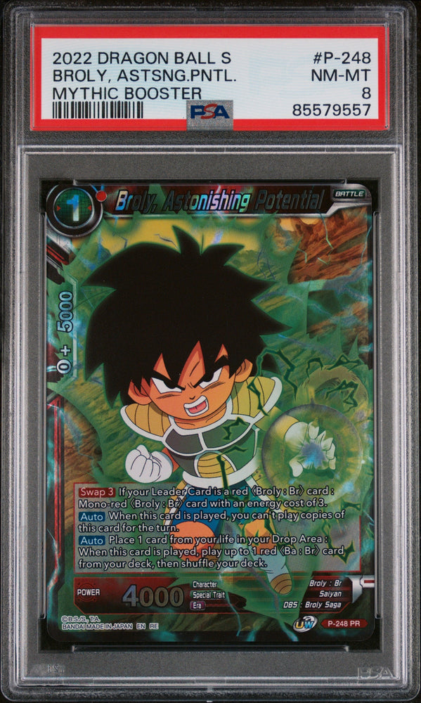 2022 DRAGON BALL SUPER MYTHIC BOOSTER BROLY, ASTSNG.PNTL. #P-248 - PSA 8 (Online Order Only)