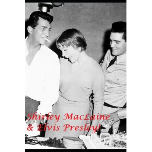 Shirley MacLaine & Elvis Presley: The Shocking Truth! - Paperback (ONLINE ORDER ONLY)