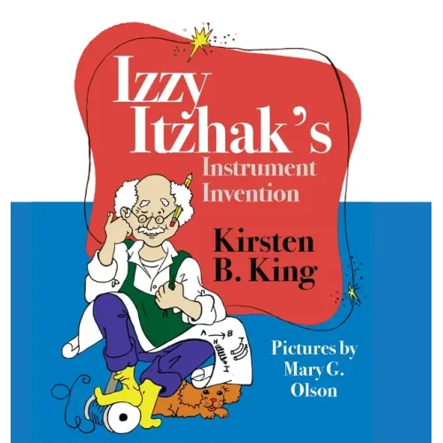 Izzy Itzhak's Instrument Invention - Hardcover (ONLINE ORDER ONLY)