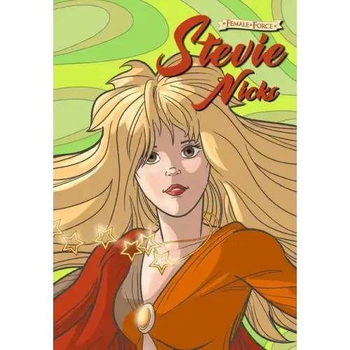 Female Force: Stevie Nicks - Paperback (ONLINE ORDER ONLY)