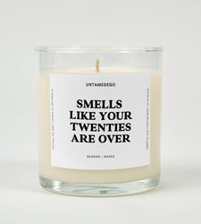 Smells Like Your Twenties Are Over Birthday Glass Candle (ONLINE ORDER ONLY)