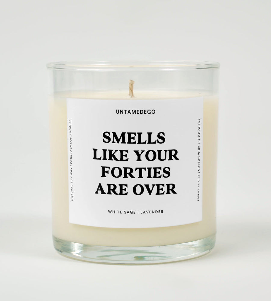 Smells Like Your Forties Are Over Birthday Glass Candle (ONLINE ORDER ONLY)