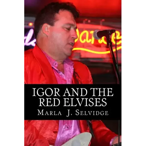 Igor and the Red Elvises - Paperback (ONLINE ORDER ONLY)