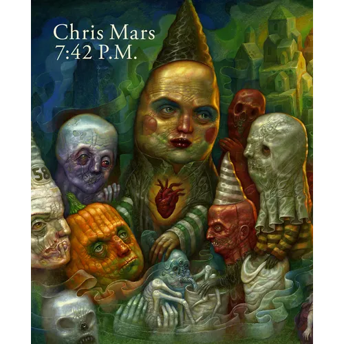 7:42 P.M.: The Art of Chris Mars - Hardcover (ONLINE ORDER ONLY)