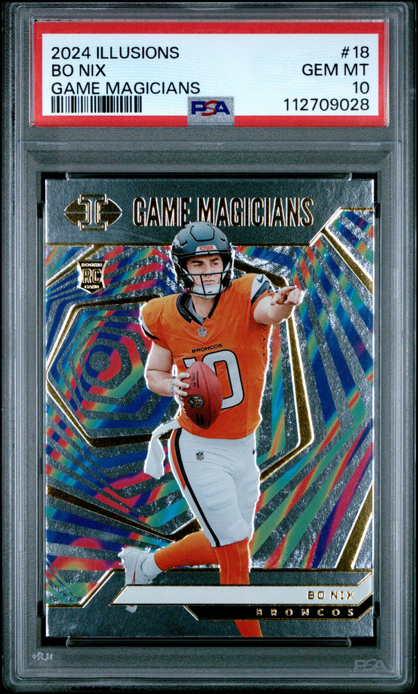 Graded 2024 Panini Illusions NFL Bo Nix #18 Game Magicians Rookie RC Football Card PSA 10 Gem Mint (ONLINE ORDER ONLY)